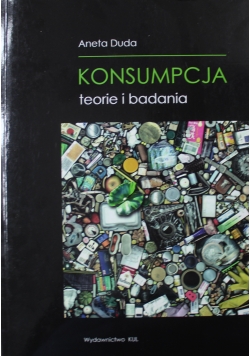 Konsumpcja Teorie i badania + autograf Dudy