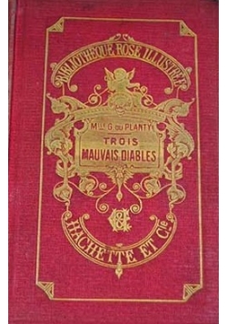 Trois Mauvais Diables, 1911 r.