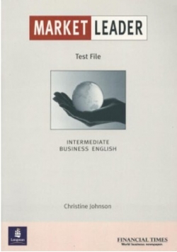 Market Leader Test File Intermediate Business English