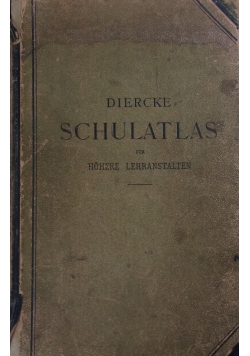 DIercke Schulatlas fur hohere lehranstalten, 1913 r.