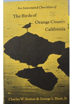 An Annotated Checklist The Birds of Orange County California
