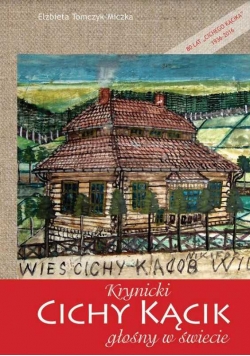 Krynicki cichy kącik głośny w świecie