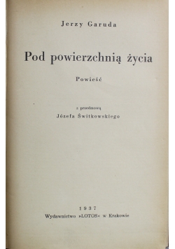 Pod powierzchnią życia 1937 r.
