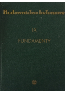 Budownictwo Betonowe IX .Fundamenty