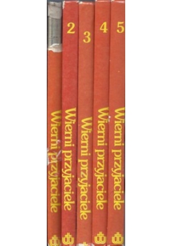 Wierni przyjaciele , tom 1 - 5
