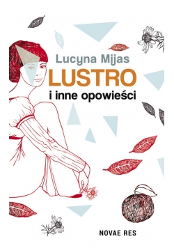 Lustro i inne opowieści
