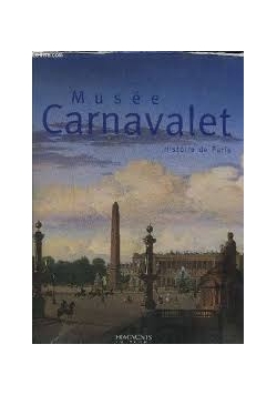 Musee Carnavalet histoire de paris
