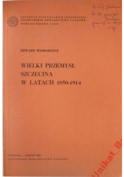 Wielki przemysł Szczecina w latach 1850-1914, dedykacja