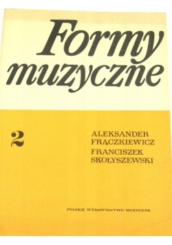 Formy muzyczne Tom 2