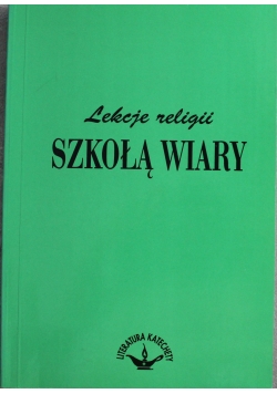 Lekcje religii Szkolą Wiary