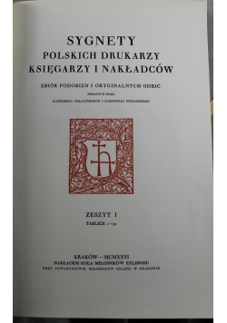 Sygnety polskich drukarzy księgarzy i nakładowców zeszyt I reprint  1866 r