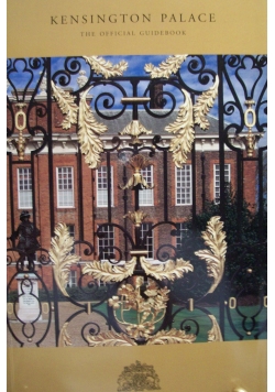 Kensington Palace the official guidebook