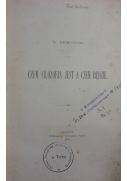 Czem filozofia jest a czem będzie, 1894 r.
