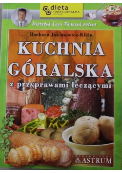 Kuchnia góralska z przyprawami leczącymi