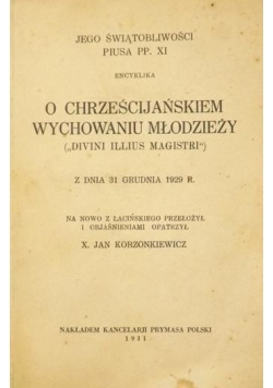 Encyklika o chrześcijańskiem wychowaniu młodzieży, 1931 r.