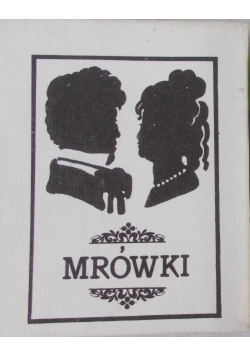 Mrówki, 1932 r.