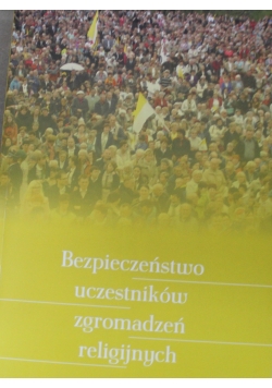 Bezpieczeństwo uczestników zgromadzeń religijnych