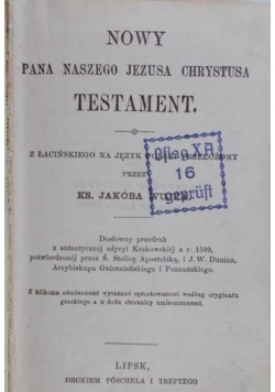 Nowy Pana Naszego Jezusa Chrystusa Testament, 1925 r