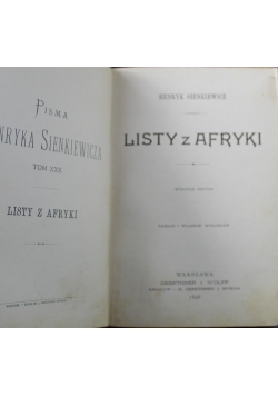 Pisma Henryka Sienkiewicza tom XXX Listy z Afryki 1898