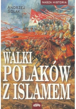 Walki Polaków z Islamem
