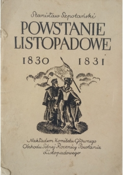 Powstanie Listopadowe 1930 r.