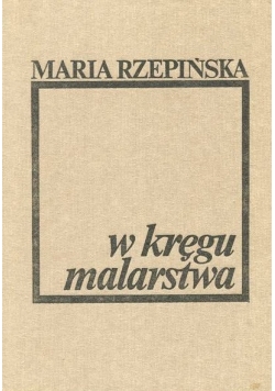 W kręgu malarstwa