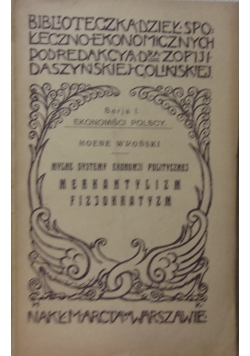 Merkantylizm fizjokratyzm, 1911 r.