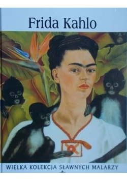 Frida Kahlo, Nowa