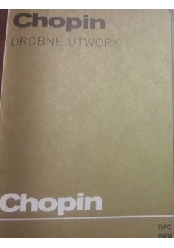 Chopin drobne utwory
