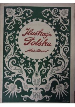 Ilustracja Polska ,, Wieś i dwór", 1918 r.