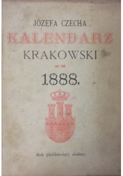 Kalendarz Krakowski na rok 1898,1898r.