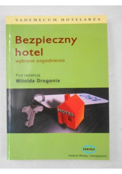 Bezpieczny hotel. Wybrane zagadnienia + CD