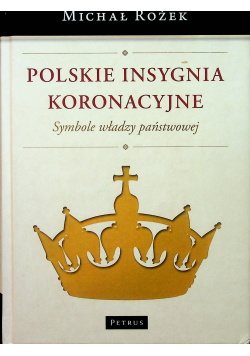 Polskie Insygnia Koronacyjne
