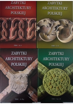 Zabytki Architektury Polskie. Tom 1-4