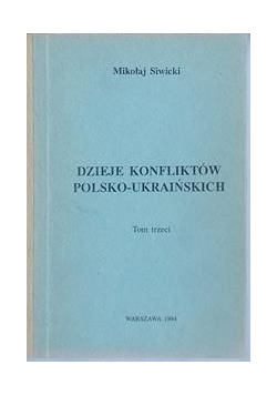 Dzieje konfliktów polsko-ukraińskich