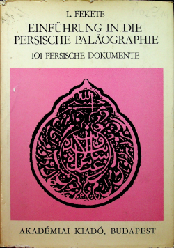 Einfuhrung in die persische palaographie