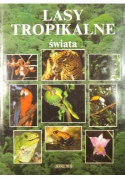Lasy tropikalne świata