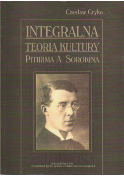 Integralna teoria kultury Pitirima A Sorokina