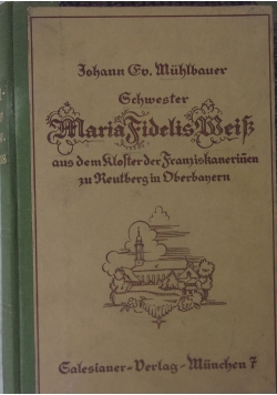 Schwefter  maria Fidelis Weib  1926 r