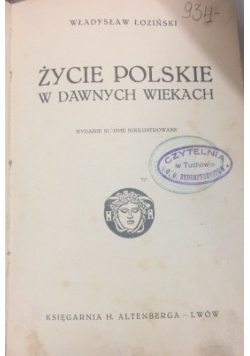 Życie polskie w dawnych wiekach, 1931 r.