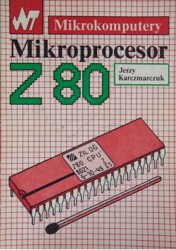 Mikrokomputery- mikroprocesor Z 80