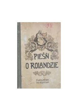 Pieśń o Rolandzie, 1921r.