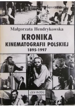 Kronika kinematografii polskiej 1895 1997