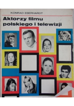 Aktorzy filmu polskiego i telewizji
