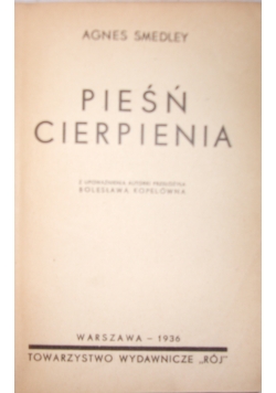 Pieśń cierpienia, 1936r.