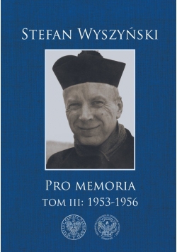 Pro memoria Tom 3 1953 - 1956