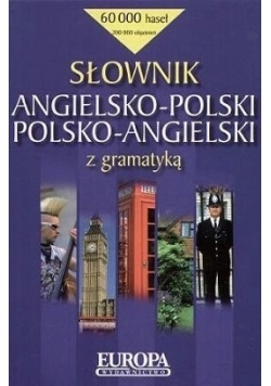 Słownik Angielsko - Polski Polsko Angielskie z gramatyką