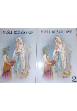 Myśli różańcowe, 2 części