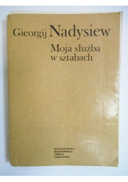 Moja służba w sztabach