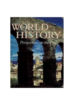 World history, perspectives on the past